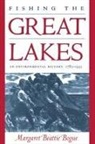Margaret Beattie Bogue - Fishing the Great Lakes