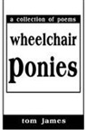 Tom James - Wheelchair Ponies