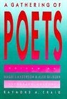 Maggie Anderson, Raymond A. Craig, Alex Gildzen - A Gathering of Poets