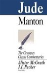 Thomas Manton, Alister McGrath, J I Packer, J. I. Packer - Jude
