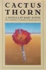 Mary Austin - Cactus Thorn
