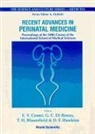T H Bloomfield, T. H. Bloomfield, E V Cosmi, E. V. Cosmi, Gian Carlo Di Renzo, D F Hawkins - Recent Advances in Perinatal Medicine - Proceedings of the 100th Course of the International School of Medical Sciences