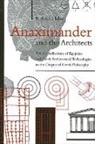 Robert Hahn - Anaximander and the Architects