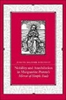 Joanne Maguire Robinson - Nobility and Annihilation in Marguerite Porete's Mirror of Simple Souls