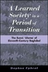Daphna Ephrat - A Learned Society in a Period of Transition
