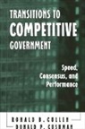 Ronald B Cullen, Ronald B. Cullen, Donald P Cushman, Donald P. Cushman - Transitions to Competitive Government