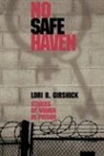 Lori B Girshick, Lori B. Girshick - No Safe Haven
