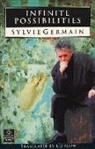 Sylvie Germain, First Last - Infinite Possibilities: (Immensites)