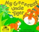 James Riordan, Alex Ayliffe - My G-r-r-r-reat Uncle Tiger