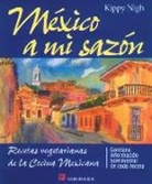 Kippy Nigh - Mexico A Mi Sazon
