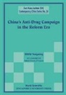 Yongming Zhou, Zhou Yongming - China's Anti-drug Campaign In The Reform Era