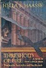 Hella S Haasse, Hella S. Haasse - Threshold of Fire