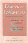 Everett L Worthington, Everett L. Worthington, Everett Worthington - Dimensions of Forgiveness
