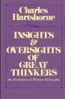 Charles Hartshorne - Insights and Oversights of Great Thinkers