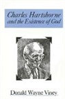 Donald W Viney, Donald W. Viney - Charles Hartshorne and the Existence of God