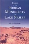 Jocelyn Gohary - Guide to the Nubian Monuments on Lake Nasser