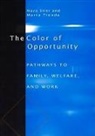 Haya Stier, Marta Tienda - The Color of Opportunity