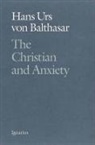 Hans Urs Von Balthasar - Christian and Anxiety