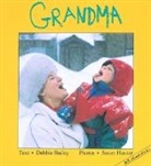 Debbie Bailey, Susan Huszar - Grandma