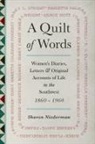 Sharon Niederman, Sharon Niederman - A Quilt of Words: Women's Diaries, Letters & Original Accounts of Life in the Southwest 1860-1960
