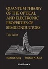 Hartmut Haug, Haug Hartmut, Stephan W Koch, Stephan W. Koch, Stephan W Koch - Quantum Theory Of The Optical And Electronic Properties Of Semiconductors (3rd Edition)