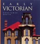 Constance M. Greiff - Early Victorian: Plus Other Popular Invertebrates