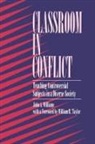 John A Williams, John A. Williams - Classroom in Conflict