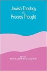 David Ray Griffin, Sandra B Lubarsky, Sandra B. Lubarsky - Jewish Theology and Process Thought