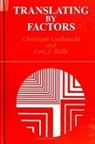 Christoph Gutknecht, Lutz J Rolle, Lutz J. Rolle - Translating by Factors