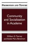 Estela Mara Bensimon, William G Tierney, William G. Tierney - Promotion and Tenure
