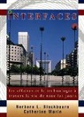 Barbara L. Blackbourn, Catherine Marin - Interfaces: Les Affaires Et La Technologie a Travers La Vie de Tous Les Jours