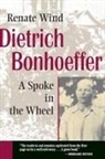 Renate Wind - Dietrich Bonhoeffer
