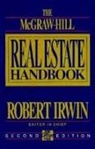 Robert Irwin - The McGraw-Hill Real Estate Handbook