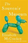 Elizabeth McCracken - The Souvenir Museum