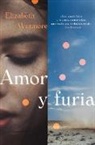 Elizabeth Wetmore - Valentine Amor y furia (Spanish edition)