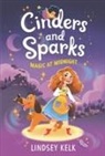 Lindsey Kelk, Pippa Curnick - Cinders and Sparks #1: Magic at Midnight