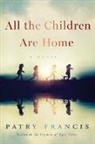 Patry Francis - All the Children Are Home