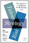 Dennis Carey, Carey Dennis, Ra Charan, Ram Charan, Charan Ram, Bil McNabb... - Talent, Strategy, Risk