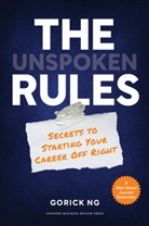 Gorick Ng - The Unspoken Rules