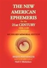 Neil F. Michelsen, Rique Pottenger, Rique Pottenger - The New American Ephemeris for the 21st Century 2000-2100 at Midnight, Michelsen Memorial Edition