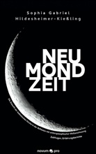Sophia Gabriel Hildesheimer-Kießling - Neumondzeit