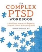 Arielle Schwartz - The Complex PTSD Workbook