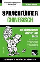 Andrey Taranov - Sprachführer Deutsch-Chinesisch Und Kompaktwörterbuch Mit 1500 Wörtern