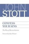 John Stott - Confess Your Sins