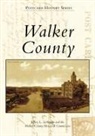 Jeffrey L Littlejohn, Jeffrey L. Littlejohn, The Walker County Historical Commission - WALKER COUNTY