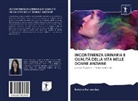 Natalia Hernandez - INCONTINENZA URINARIA E QUALITÀ DELLA VITA NELLE DONNE ANZIANE