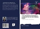 Natalia Hernandez - L'INCONTINENCE URINAIRE ET LA QUALITÉ DE VIE DES FEMMES ÂGÉES