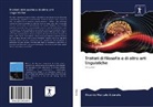 Ricardo Marcelo Alderete - Trattati di filosofia e di altre arti linguistiche