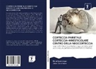 Nine Ipekchyan, Ninel Ipekchyan, John Sarkissian - CORTECCIA PARIETALE CORTECCIA-MNESTICOLARE CENTRO DELLA NEOCORTECCIA