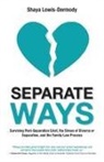 Shaya Lewis-Dermody, Shaya Lewis-Dermody - Separate Ways